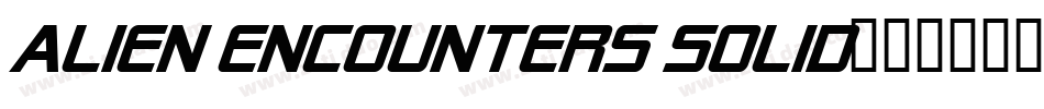 Alien Encounters Solid字体转换
